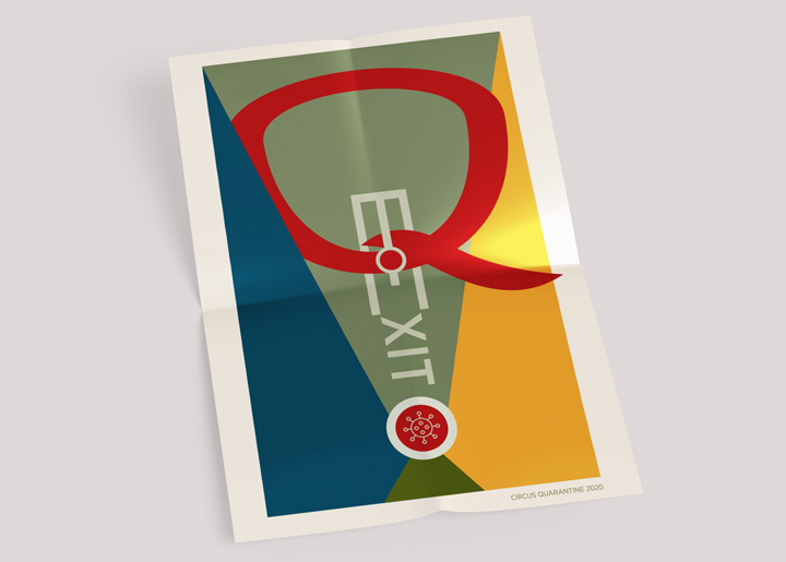 Poster design 'Exit Circus Quarantine' 2020/21 #2