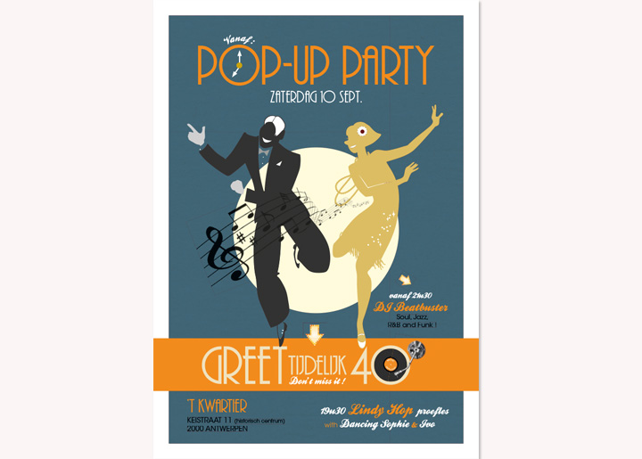 ontwerp & idee poster - Pop-Up Party 'Greet tijdelijk 40' met Dancing Sophie (Lindy Hop)